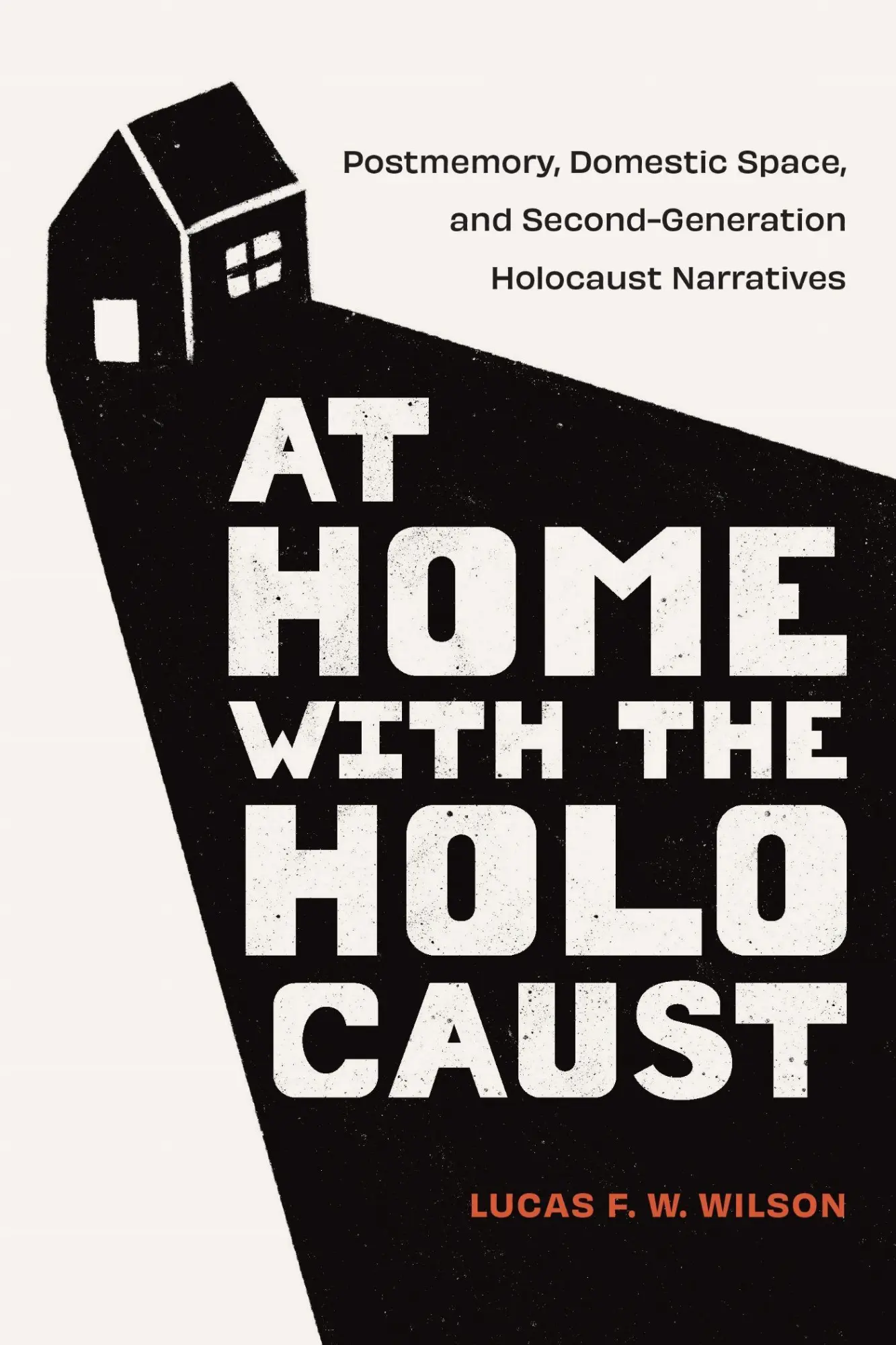 Cover: 9781978839816 | At Home with the Holocaust | Lucas F. W. Wilson | Taschenbuch | 2025