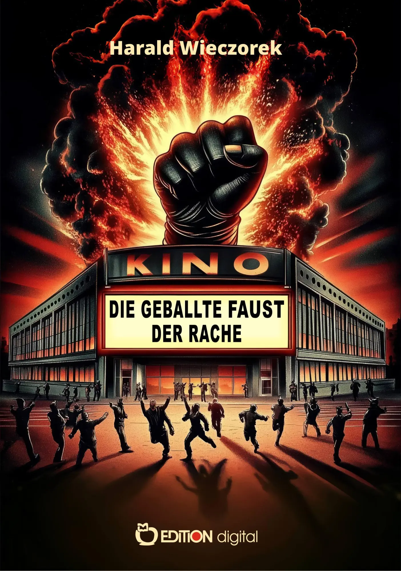 Cover: 9783965219816 | Die geballte Faust der Rache | Harald Wieczorek | Taschenbuch | 110 S.