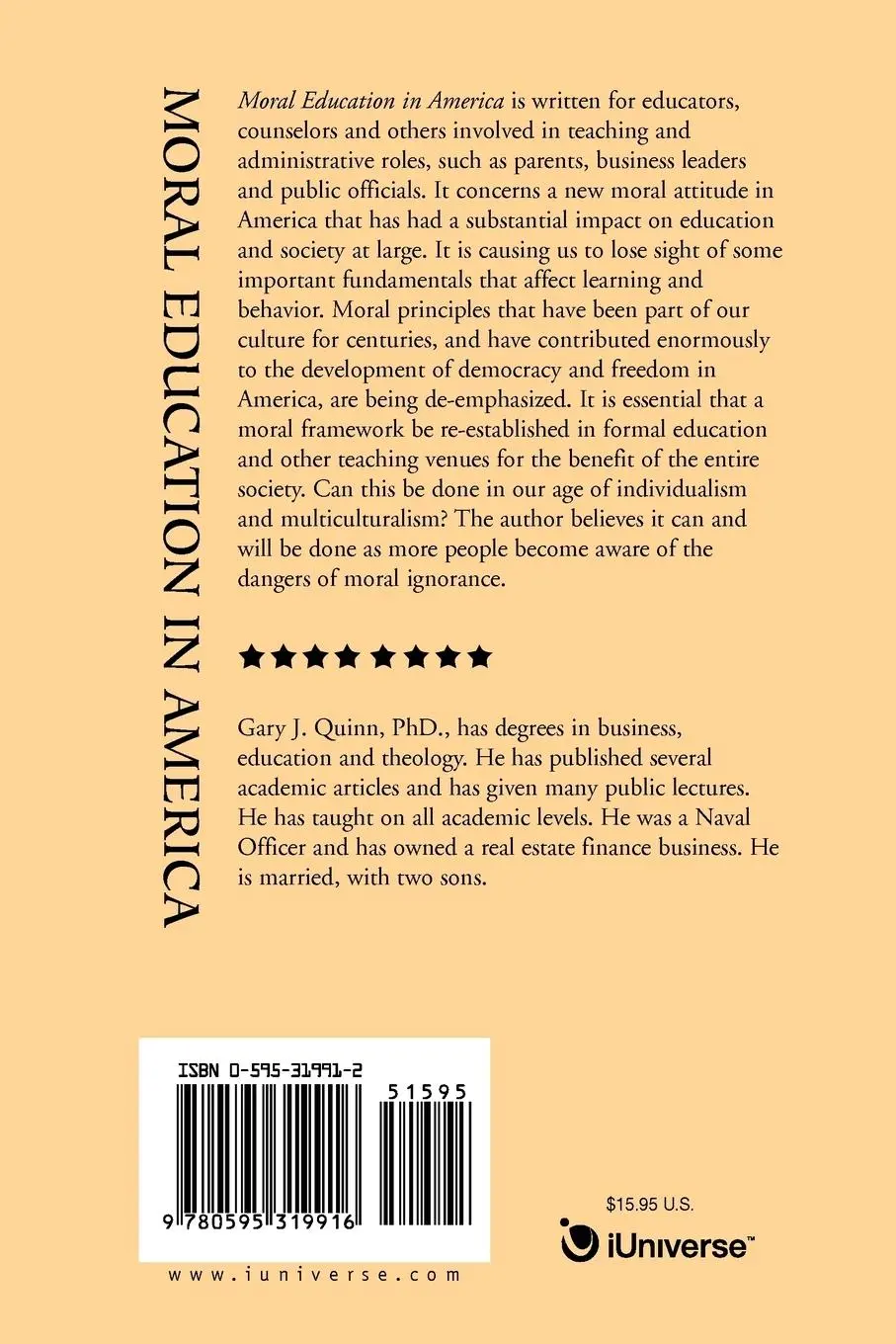 Rückseite: 9780595319916 | Moral Education in America | Gary J. Quinn | Taschenbuch | Englisch
