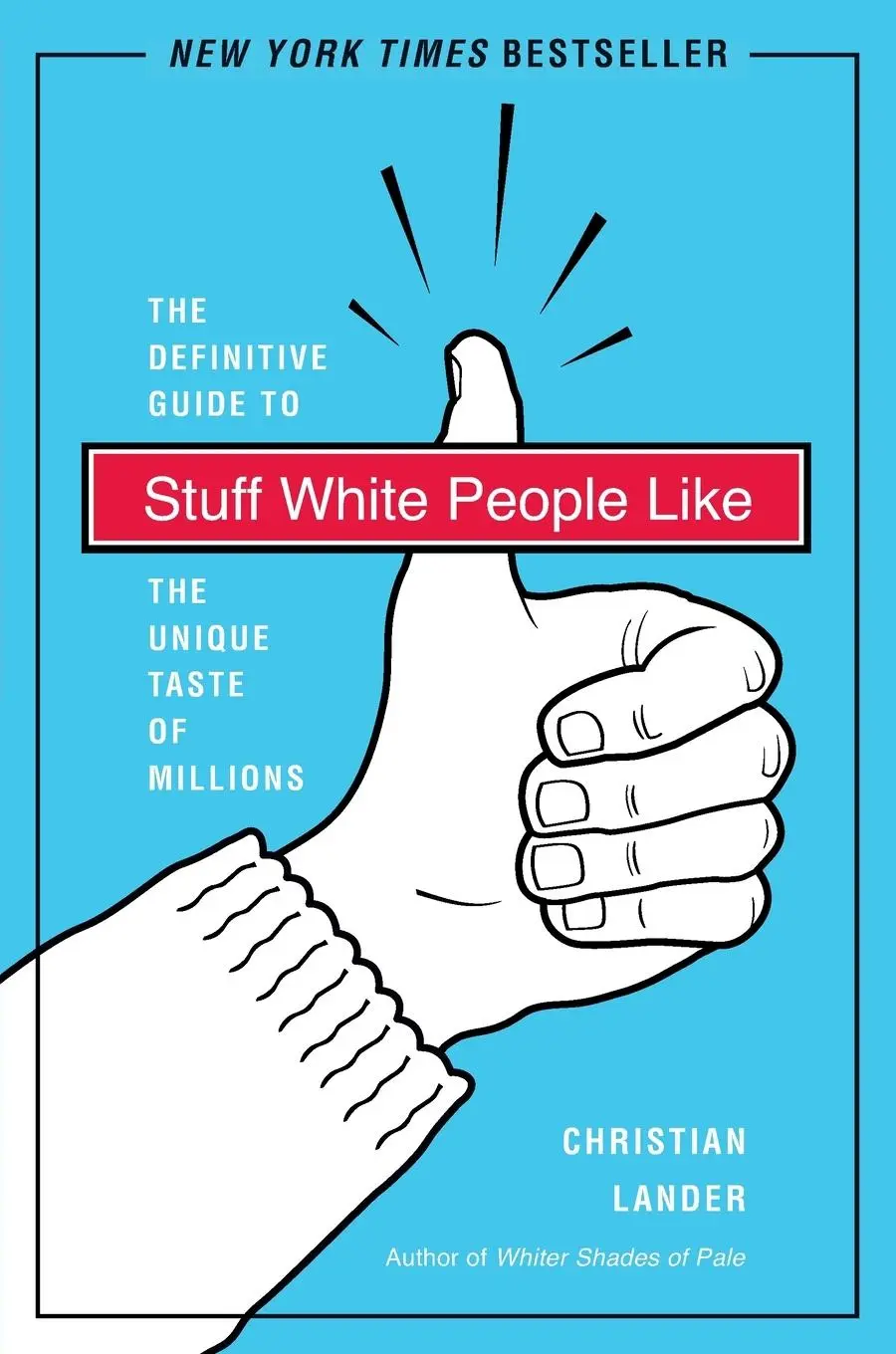 Cover: 9780812979916 | Stuff White People Like | Christian Lander | Taschenbuch | Englisch