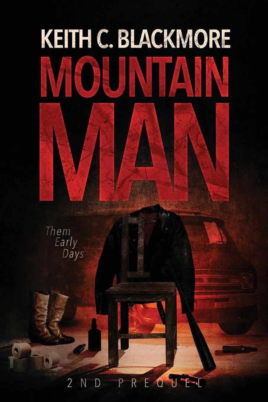 Cover: 9781039449916 | Mountain Man 2nd Prequel | Them Early Days | Keith C. Blackmore | Buch