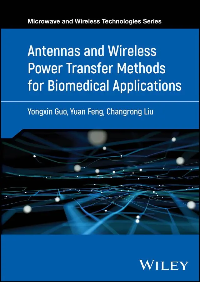 Cover: 9781119189916 | Antennas and Wireless Power Transfer Methods for Biomedical...