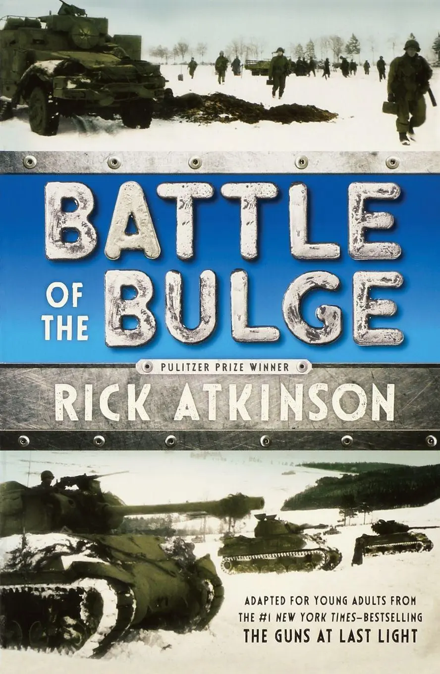 Cover: 9781250079916 | Battle of the Bulge [The Young Readers Adaptation] | Rick Atkinson