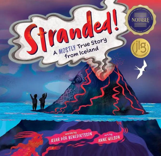 Cover: 9781646869916 | Stranded! | A Mostly True Story from Iceland | Ævar Þór Benediktsson