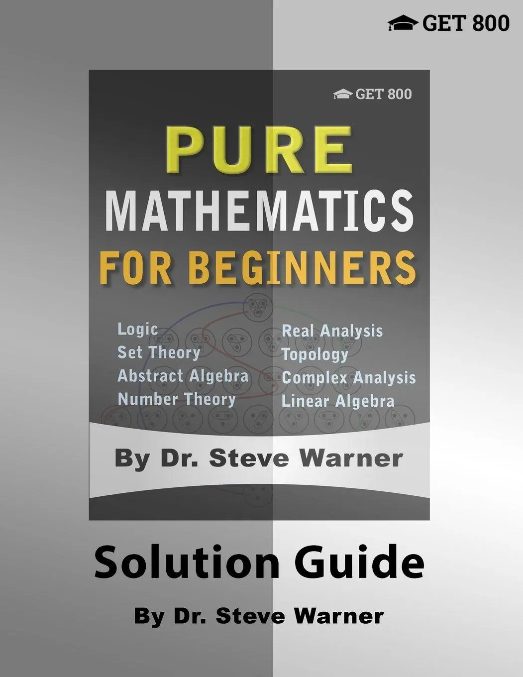 Cover: 9781951619916 | Pure Mathematics for Beginners - Solution Guide | Steve Warner | Buch