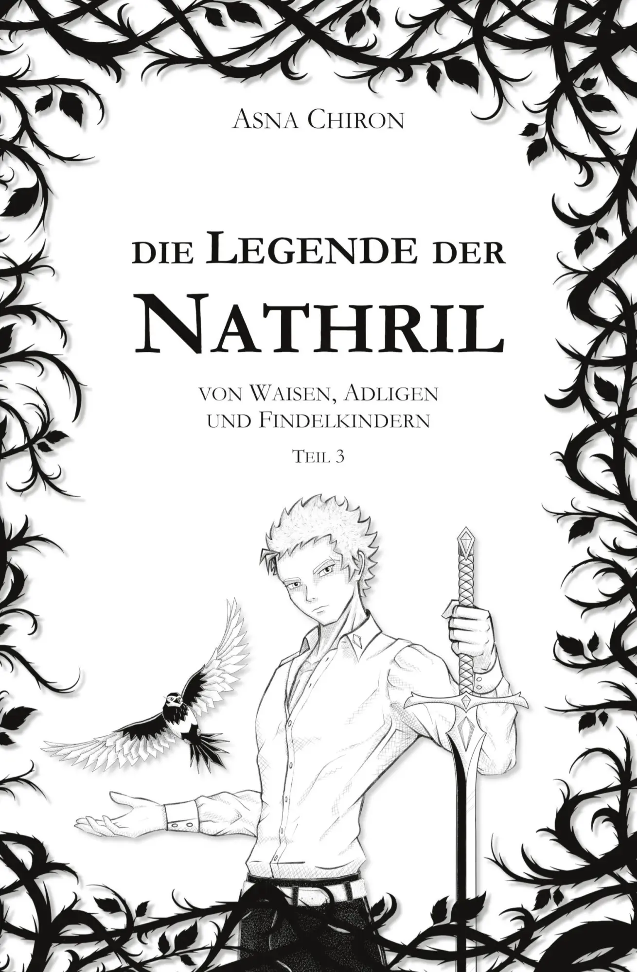 Cover: 9783384699916 | Die Legende der Nathril | von Waisen, Adligen und Findelkindern | Buch