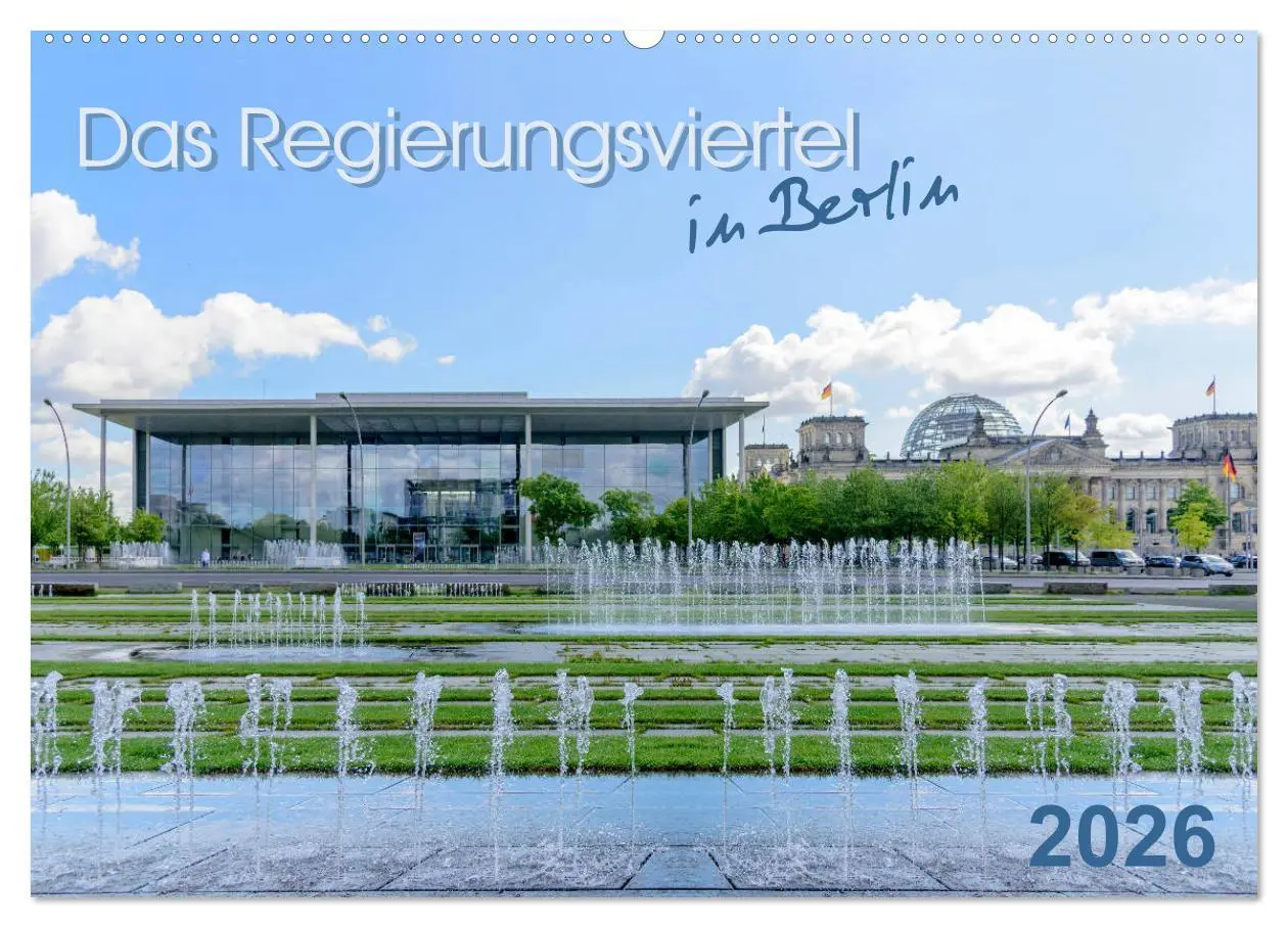 Cover: 9783457719916 | Das Regierungsviertel in Berlin (Wandkalender 2026 DIN A2 quer),...