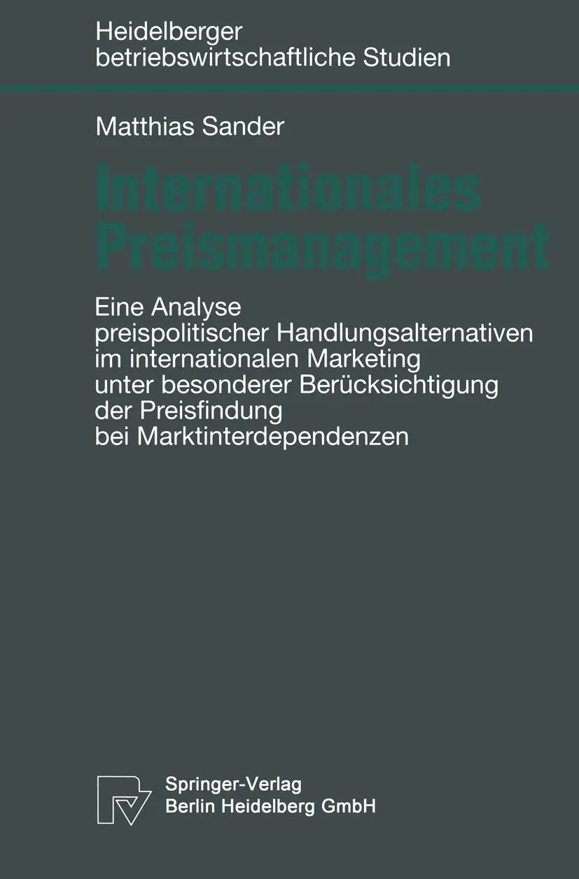 Cover: 9783790809916 | Internationales Preismanagement | Matthias Sander | Taschenbuch | xvii