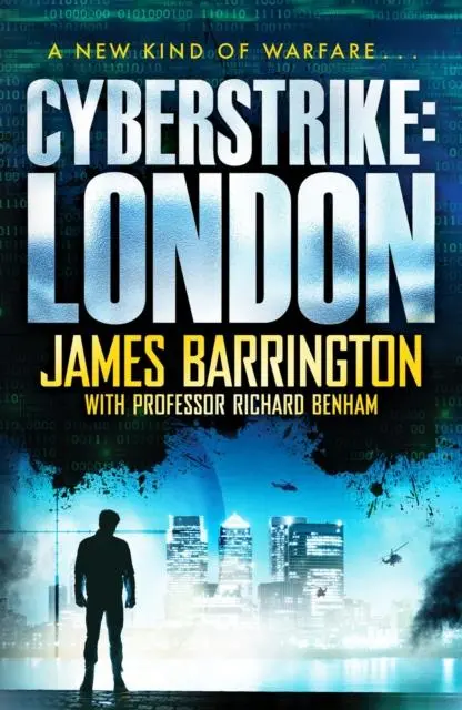 Cover: 9781800320017 | Cyberstrike: London | James Barrington (u. a.) | Taschenbuch | 2020