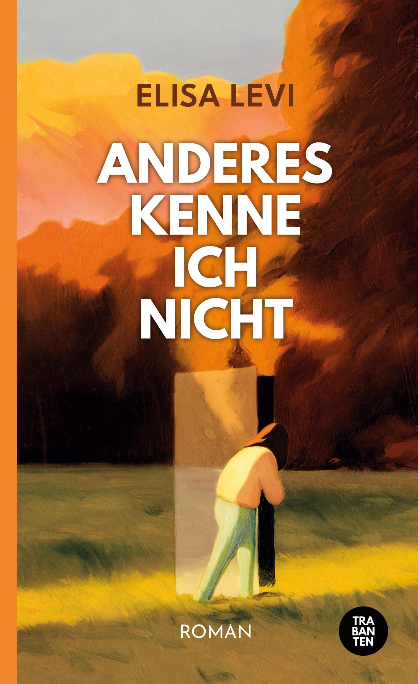Cover: 9783986970017 | Anderes kenne ich nicht | Elisa Levi | Buch | 200 S. | Deutsch | 2022