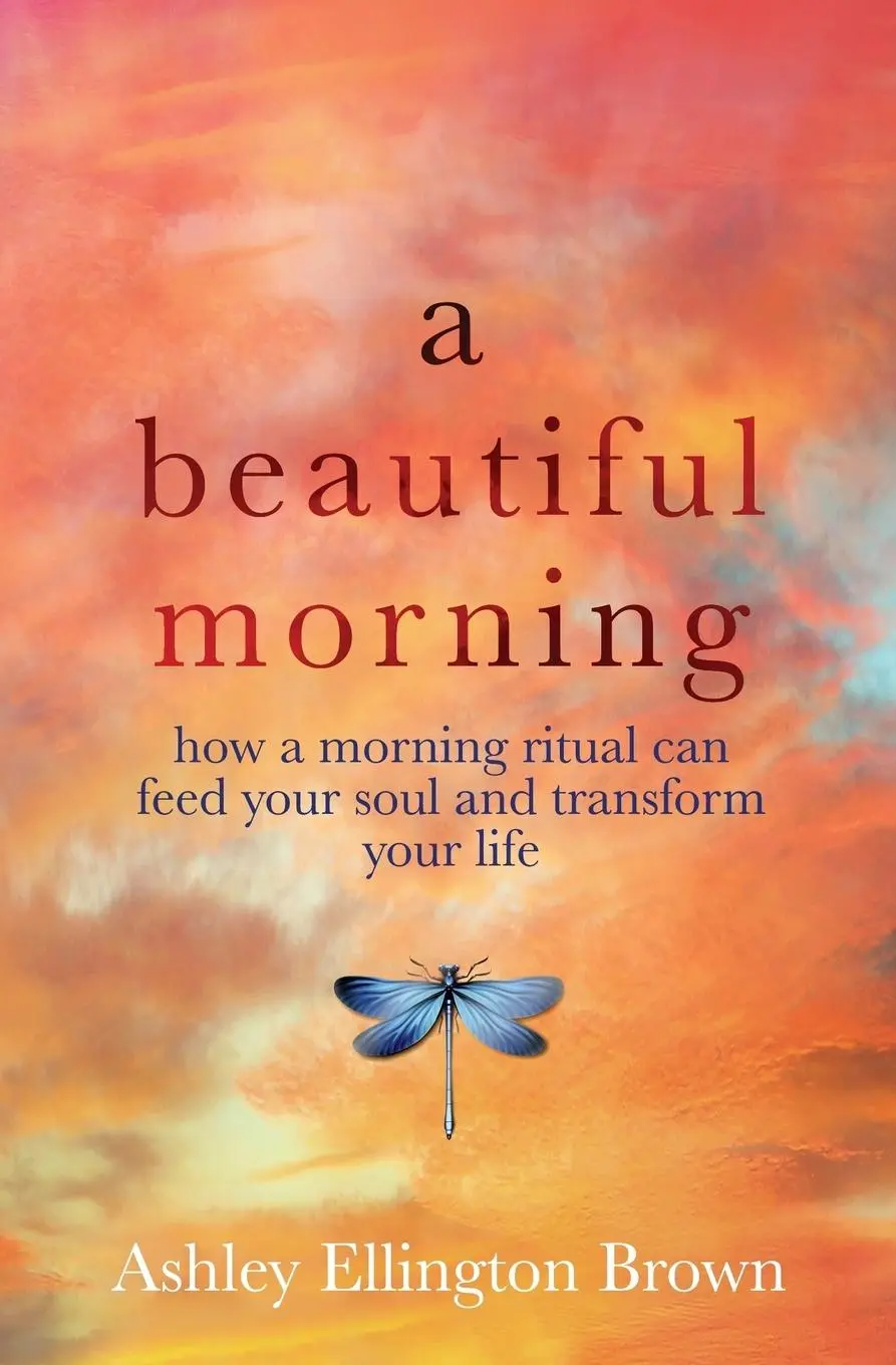 Cover: 9780999510117 | A Beautiful Morning | Ashley Ellington Brown | Taschenbuch | Englisch