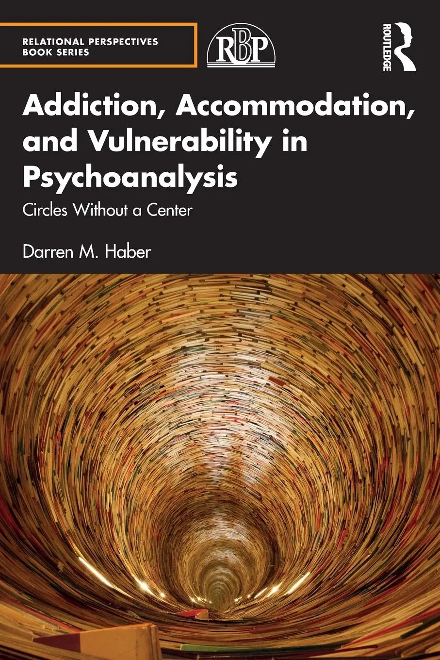 Cover: 9781032210117 | Addiction, Accommodation, and Vulnerability in Psychoanalysis | Haber