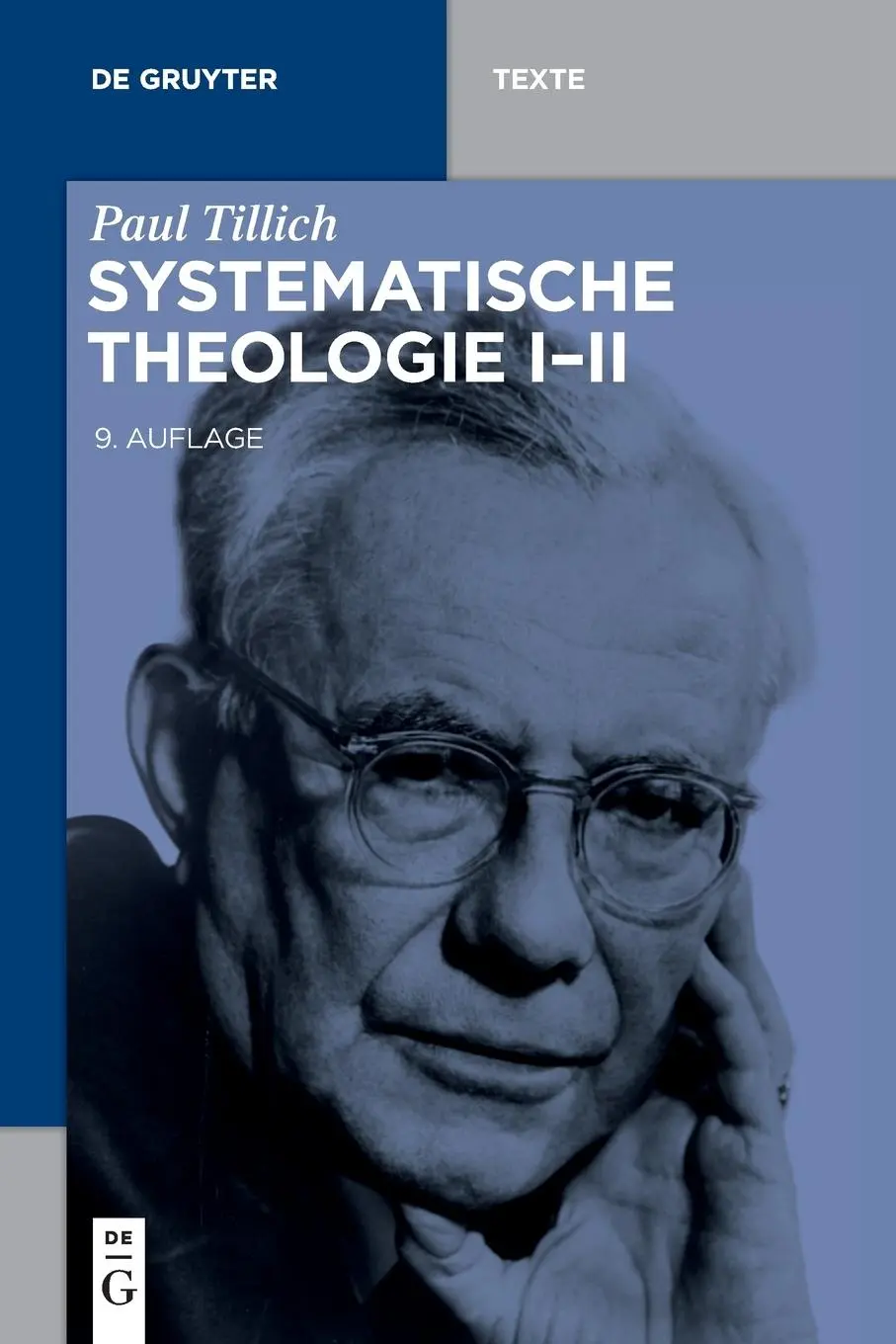Cover: 9783110460117 | Systematische Theologie I-II | Paul Tillich | Taschenbuch | LXV | 2017