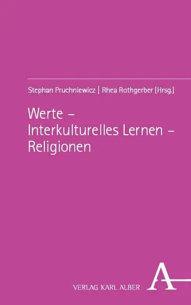 Cover: 9783495990117 | Werte - Interkulturelles Lernen - Religionen | Pruchniewicz (u. a.)