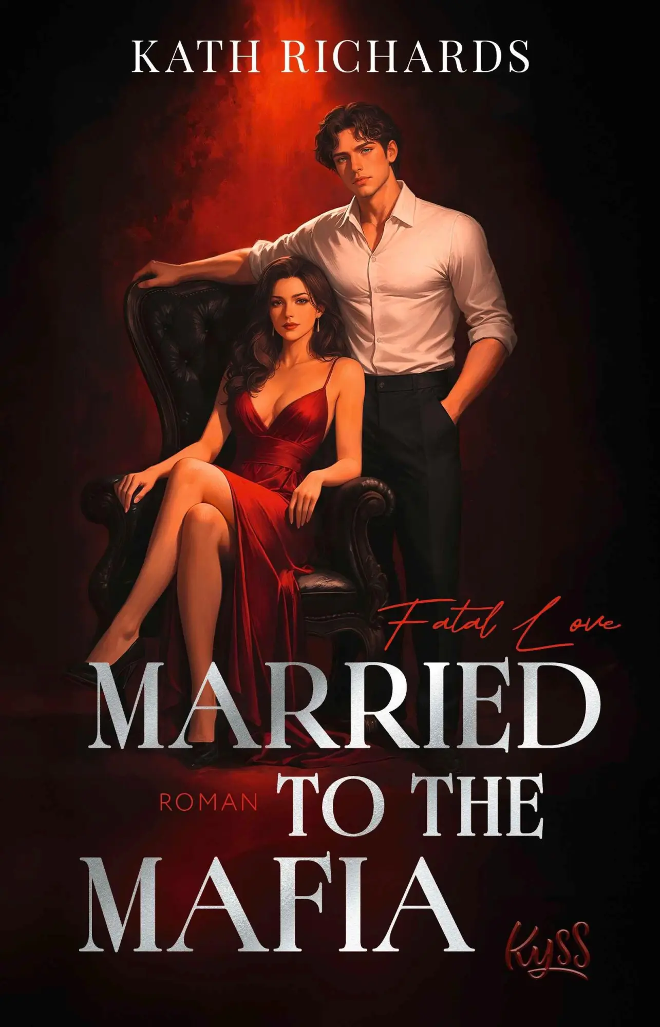 Cover: 9783499020117 | Married to the Mafia ¿ Fatal Love | Kath Richards | Taschenbuch | 2026