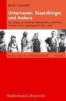 Cover: 9783525370117 | Untertanen, Staatsbürger und Andere | Benno Gammerl | Buch | 400 S.