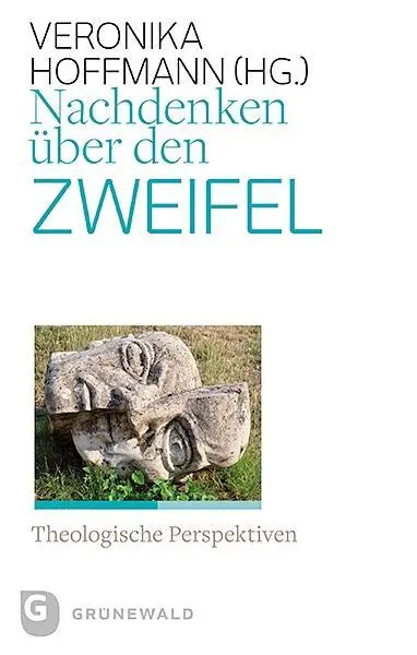 Cover: 9783786740117 | Nachdenken über den Zweifel | Theologische Perspektiven | Hoffmann