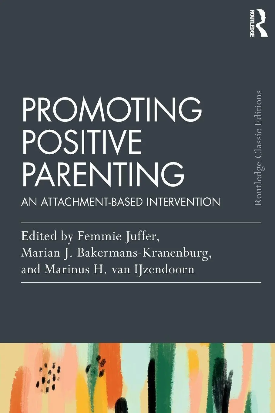 Cover: 9781032510217 | Promoting Positive Parenting | An Attachment-Based Intervention | Buch