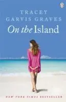 Cover: 9781405910217 | On The Island | Tracey Garvis Graves | Taschenbuch | 350 S. | Englisch