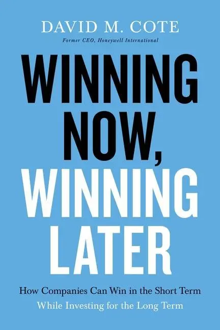 Cover: 9781599510217 | Winning Now, Winning Later | David M Cote | Buch | Englisch | 2020