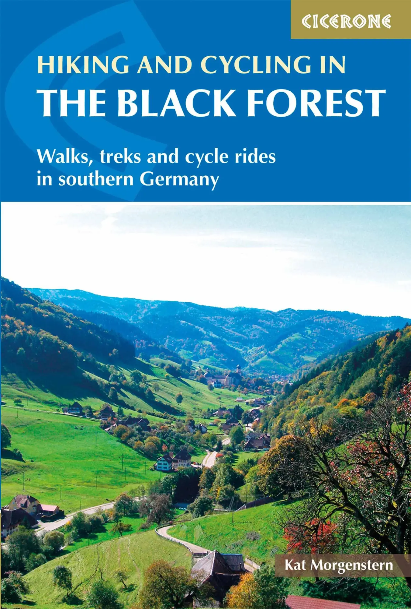 Cover: 9781786310217 | Hiking and Biking in the Black Forest | Morgenstern Kat | Taschenbuch