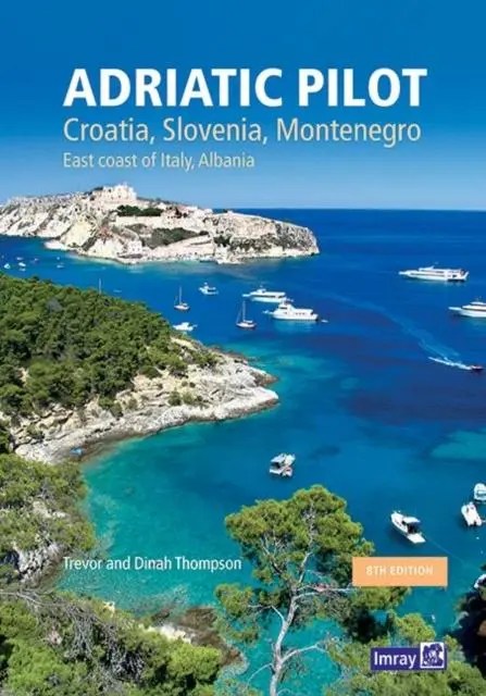 Cover: 9781786790217 | Adriatic Pilot | Imray (u. a.) | Buch | Gebunden | Englisch | 2020
