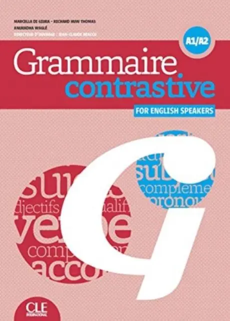 Cover: 9782090380217 | Grammaire contrastive pour anglophones: A1/A2 + CD | Wagle (u. a.)