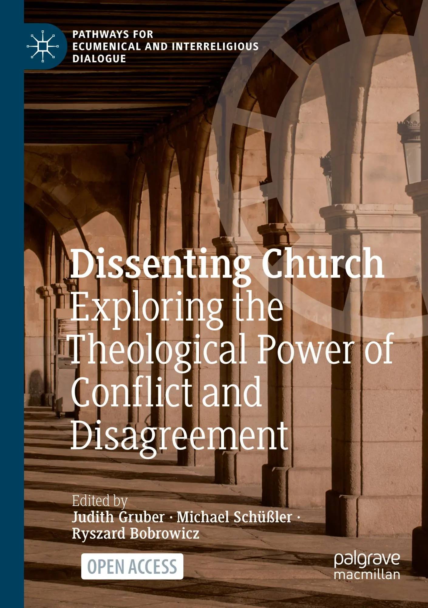 Cover: 9783031560217 | Dissenting Church | Judith Gruber (u. a.) | Taschenbuch | xv | 2025