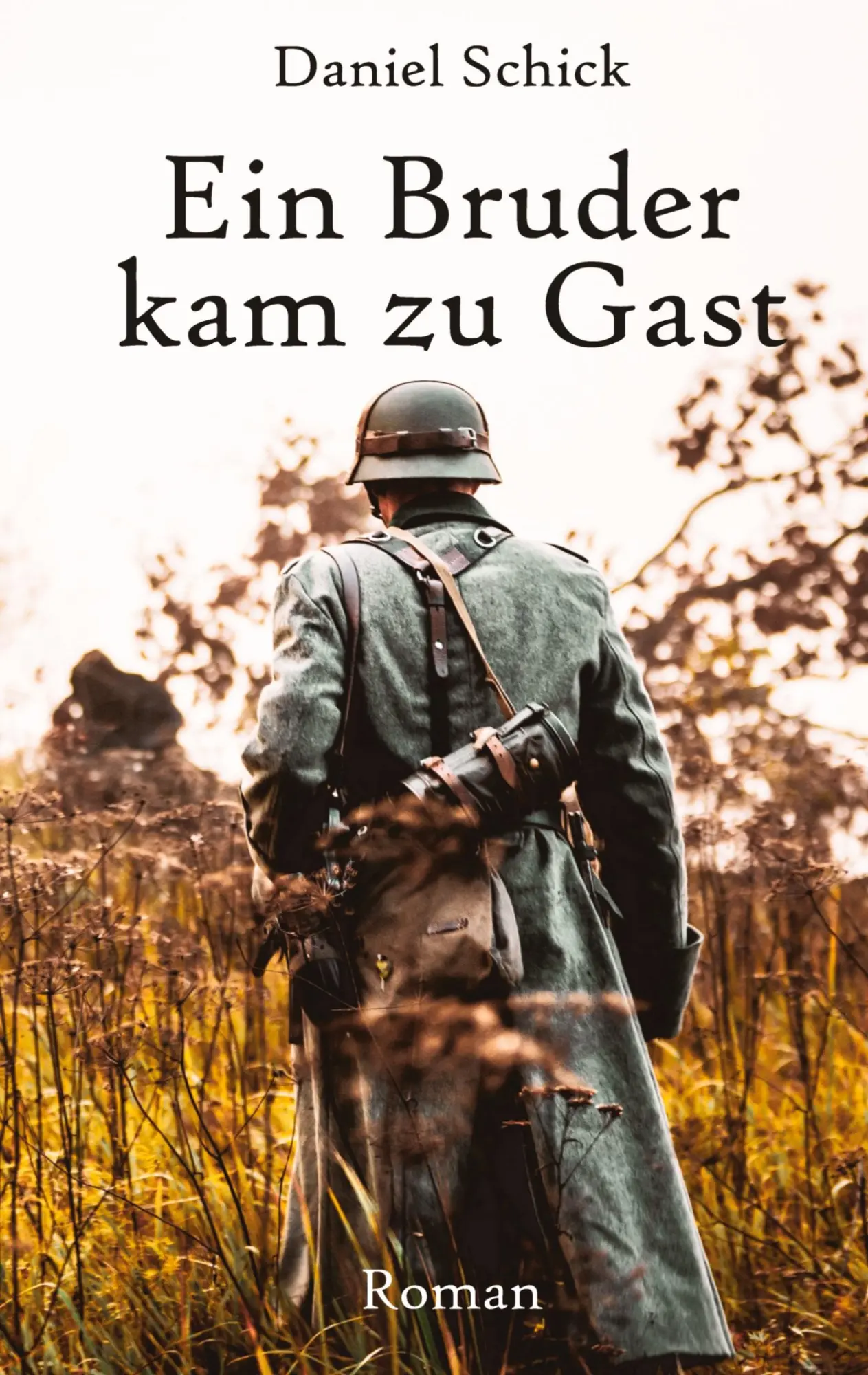 Cover: 9783384000217 | Ein Bruder kam zu Gast | Daniel Schick | Buch | 168 S. | Deutsch