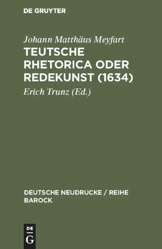 Cover: 9783484160217 | Teutsche Rhetorica oder Redekunst (1634) | Erich Trunz | Buch | 546 S.