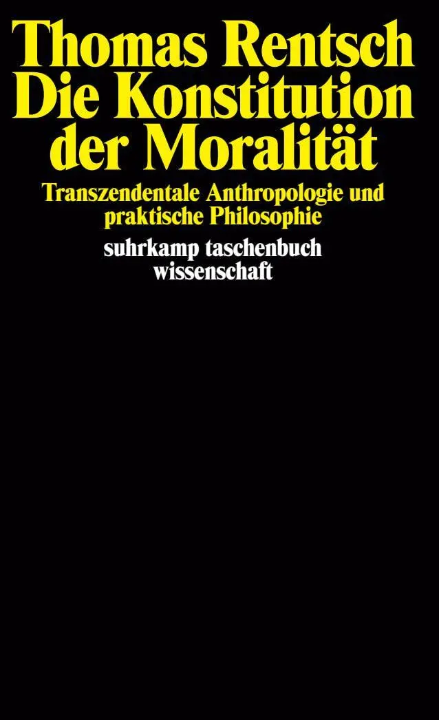 Cover: 9783518290217 | Die Konstitution der Moralität | Thomas Rentsch | Taschenbuch | 402 S.