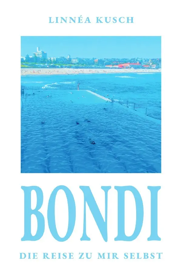 Cover: 9783565580217 | BONDI | Die Reise zu mir selbst.DE | Linnéa Kusch | Taschenbuch | 2026