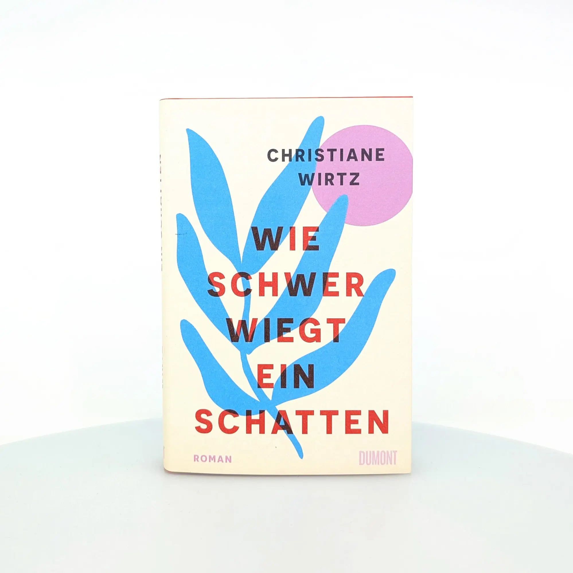 Bild: 9783755800217 | Wie schwer wiegt ein Schatten | Roman | Christiane Anna Maria Wirtz