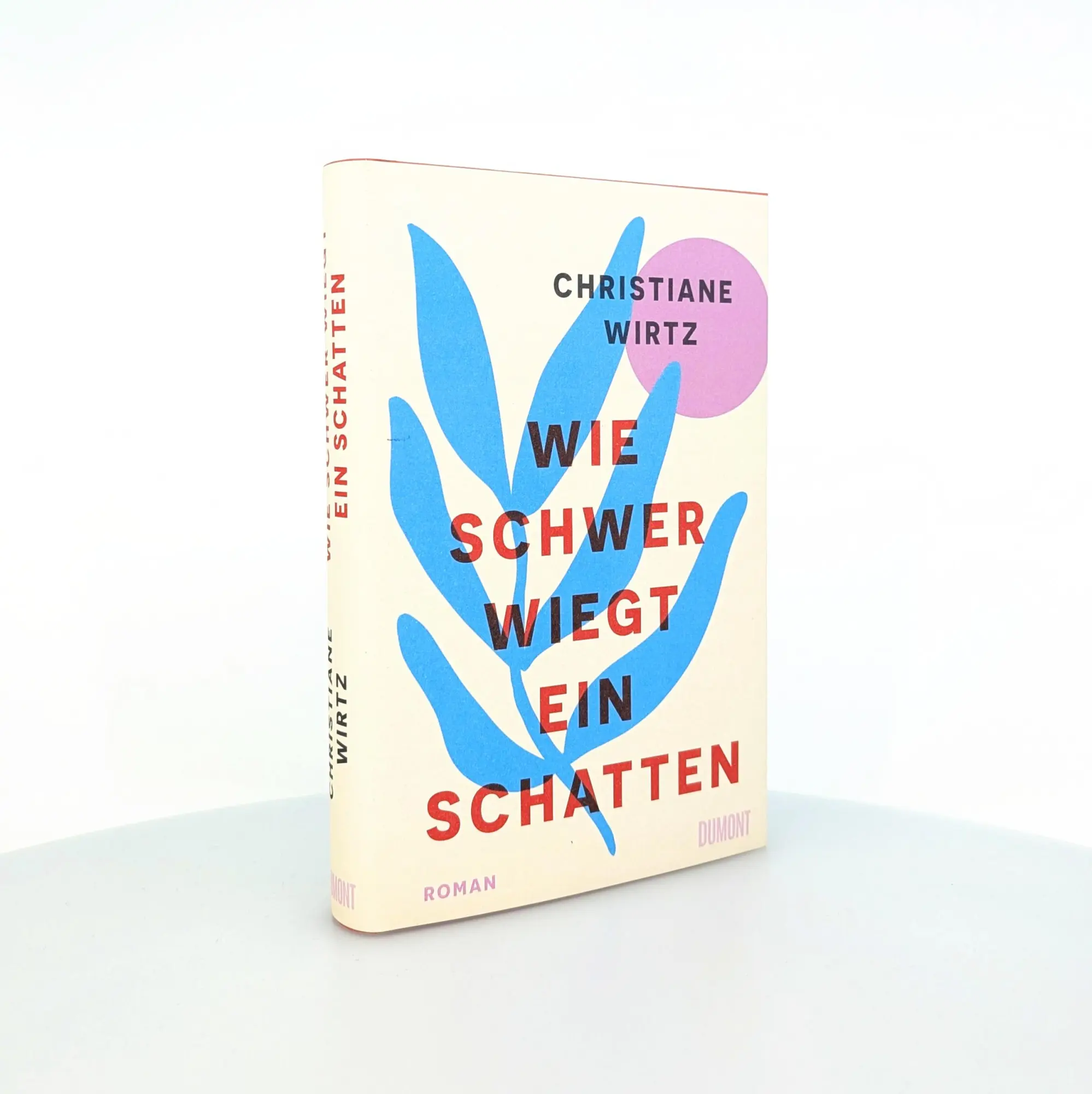 Bild: 9783755800217 | Wie schwer wiegt ein Schatten | Roman | Christiane Anna Maria Wirtz