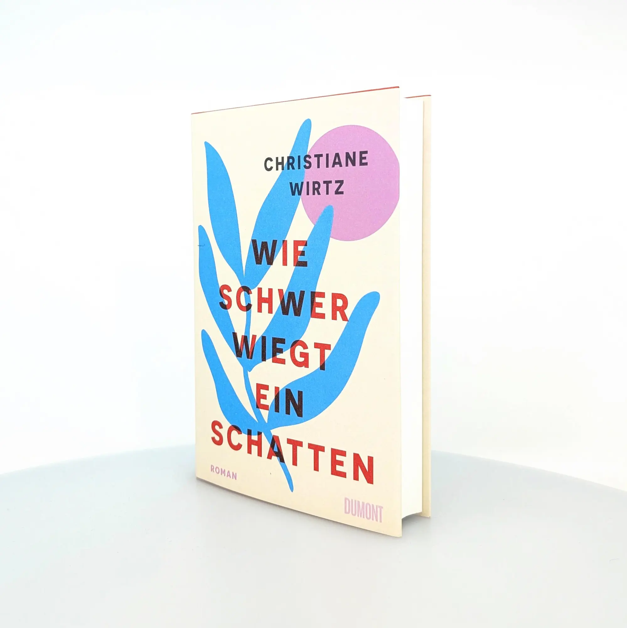 Bild: 9783755800217 | Wie schwer wiegt ein Schatten | Roman | Christiane Anna Maria Wirtz