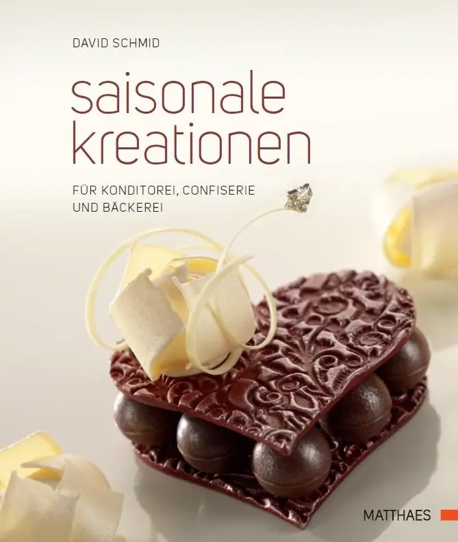 Cover: 9783985410217 | Saisonale Kreationen für Konditorei, Confiserie und Bäckerei | Schmid