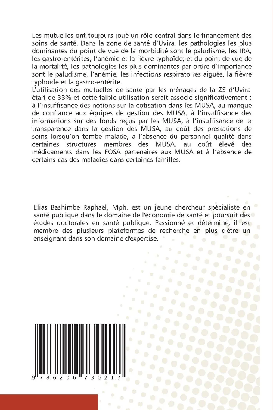 Rückseite: 9786206730217 | UTILISATION DES MUTUELLES DE SANTE. DANS LA ZONE DE SANTE D'UVIRA