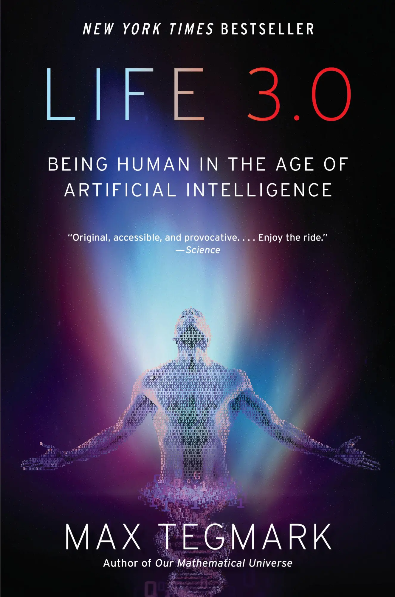 Cover: 9781101970317 | Life 3.0 | Being Human in the Age of Artificial Intelligence | Tegmark