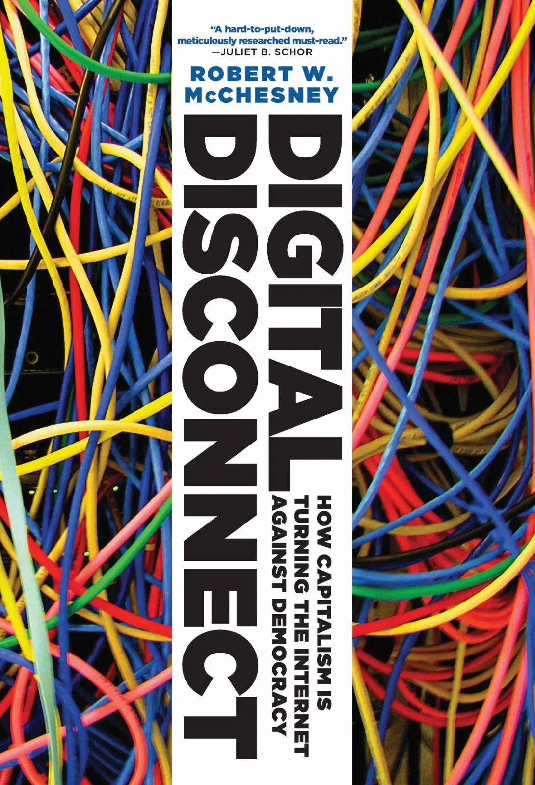 Cover: 9781620970317 | Digital Disconnect | Robert W McChesney | Taschenbuch | Englisch