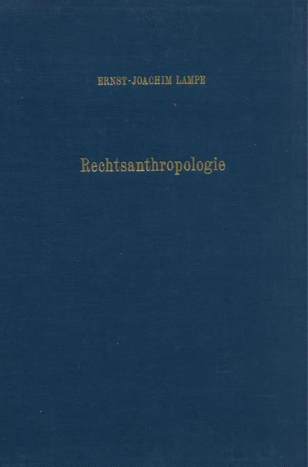 Cover: 9783428020317 | Rechtsanthropologie. | Ernst-Joachim Lampe | Buch | 383 S. | Deutsch