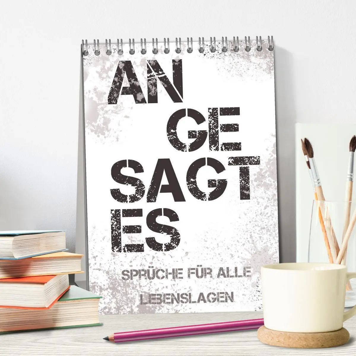 Bild: 9783516370317 | Angesagtes-Sprüche für alle Lebenslagen (Tischkalender 2026 DIN A5...