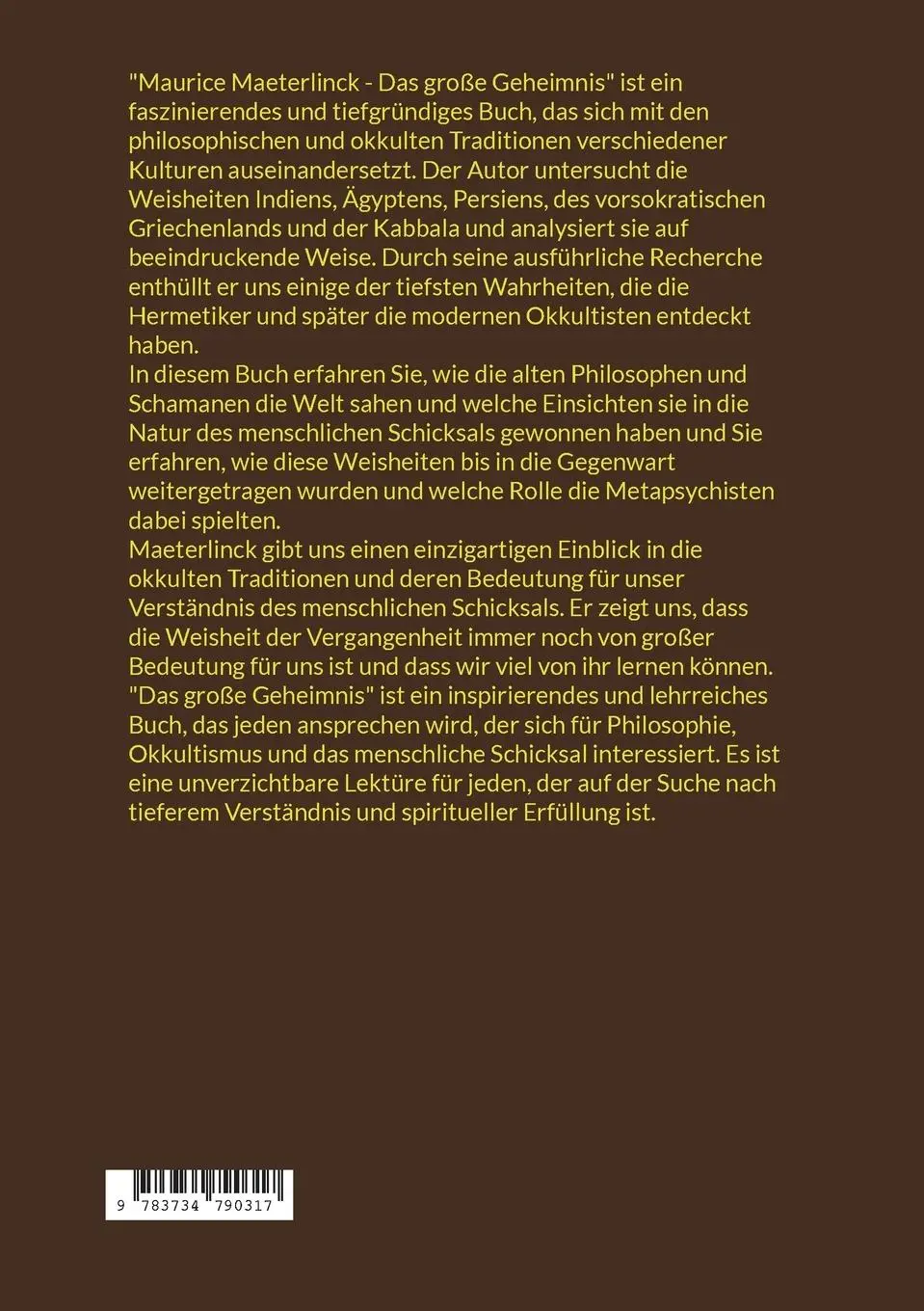 Rückseite: 9783734790317 | Das große Geheimnis | Maurice Maeterlinck | Taschenbuch | 152 S.