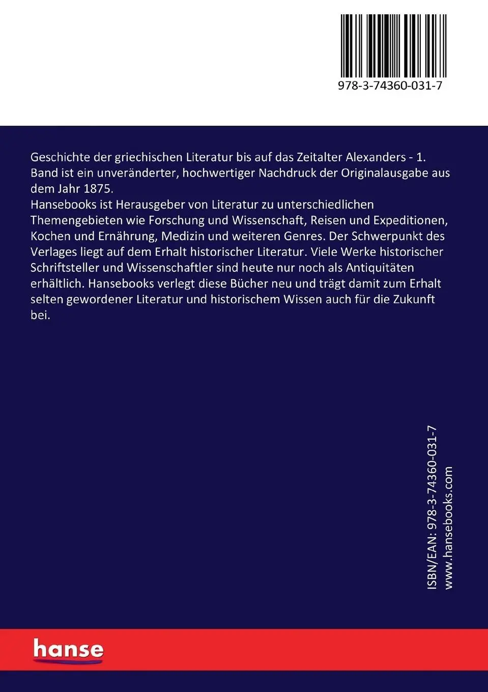 Rückseite: 9783743600317 | Geschichte der griechischen Literatur bis auf das Zeitalter Alexanders