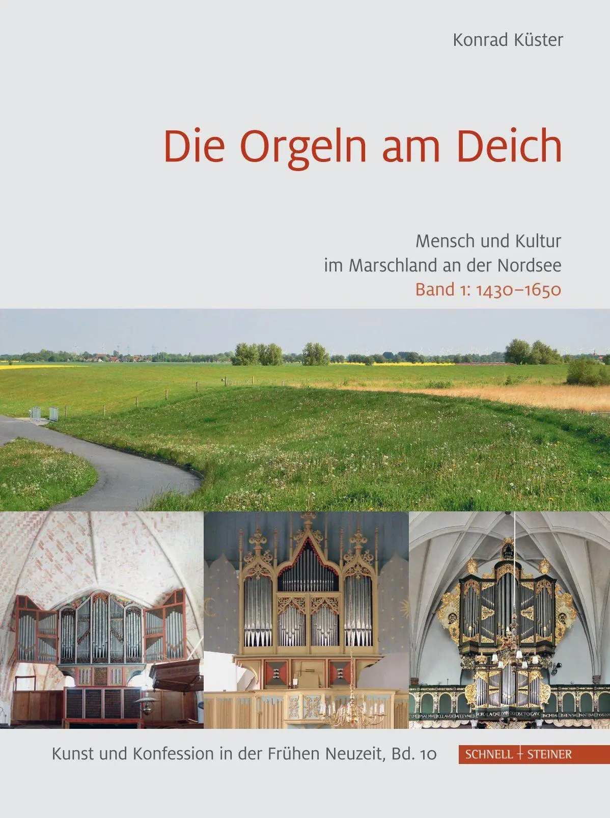 Cover: 9783795490317 | Die Orgeln am Deich | Mensch und Kultur im Marschland an der Nordsee