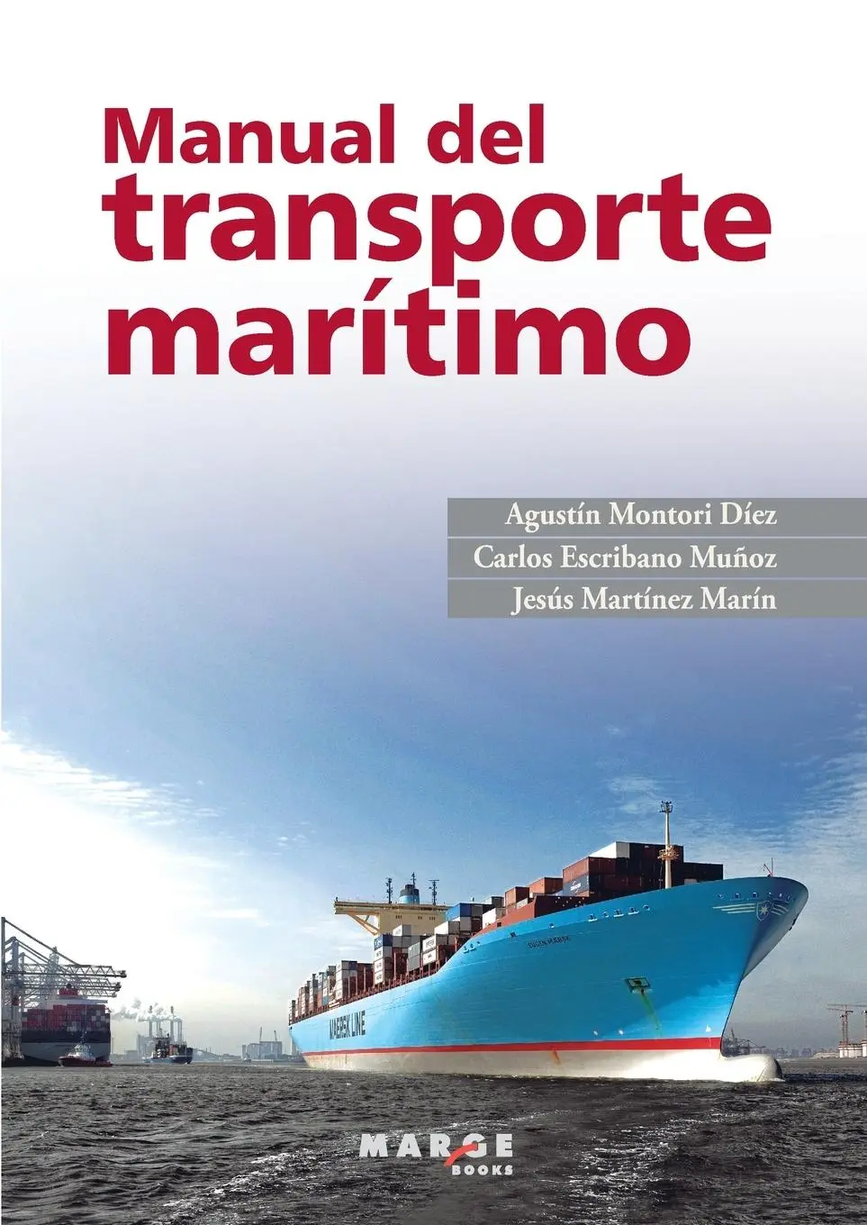 Cover: 9788415340317 | Manual del transporte marítimo | Agustín Montori Díez (u. a.) | Buch