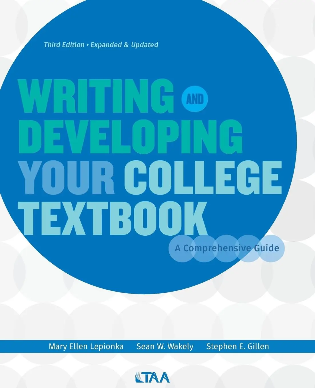 Cover: 9780997500417 | Writing and Developing Your College Textbook | A Comprehensive Guide