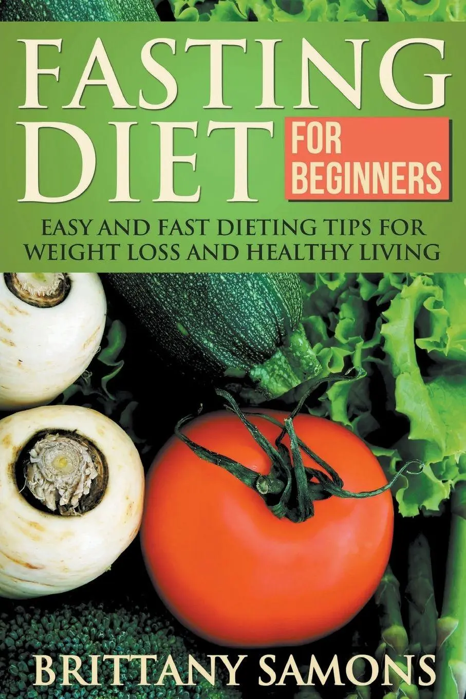 Cover: 9781633830417 | Fasting Diet for Beginners | Brittany Samons | Taschenbuch | Englisch
