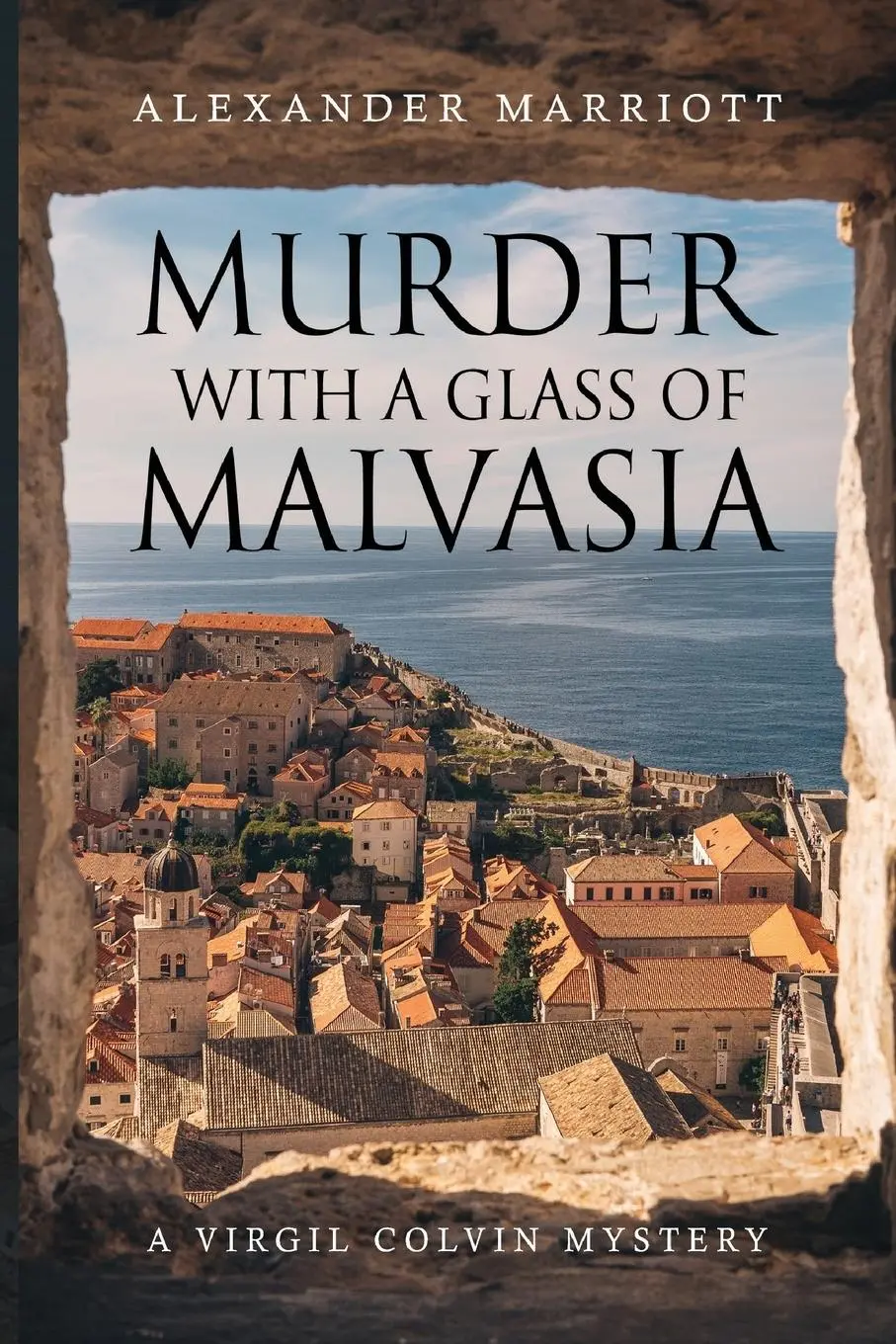 Cover: 9781836710417 | Murder with a Glass of Malvasia | A Virgil Colvin Mystery | Marriott