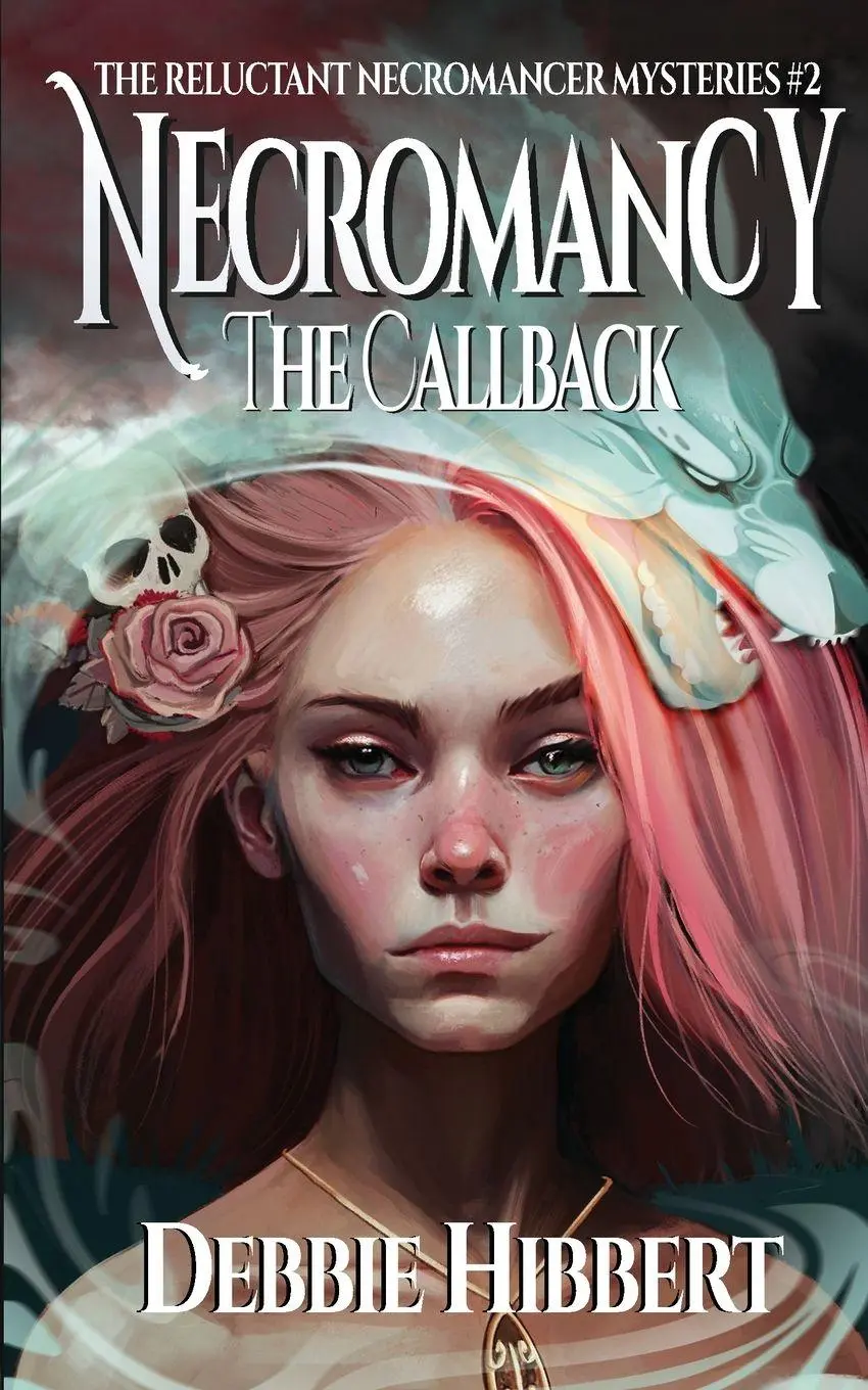 Cover: 9781955060417 | Necromancy the Callback | Debbie Hibbert | Taschenbuch | Englisch