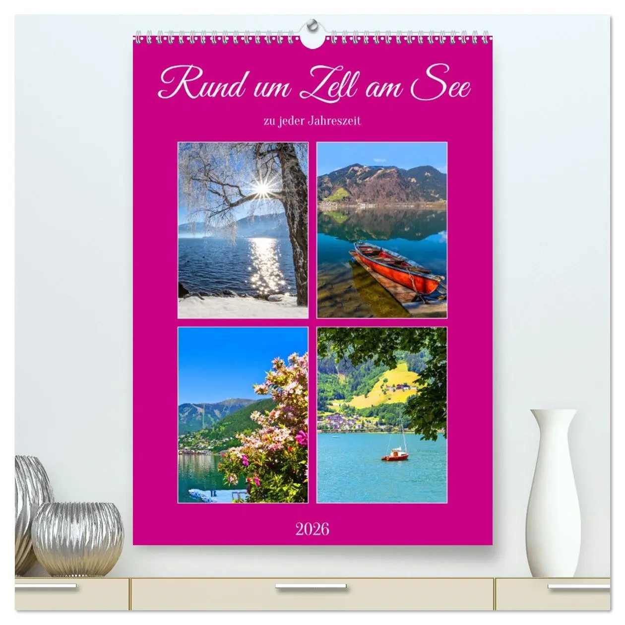 Cover: 9783516290417 | Rund um Zell am See (hochwertiger Premium Wandkalender 2026 DIN A2...